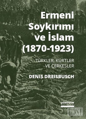 Ermeni Soykırımı ve İslam (1870-1923)